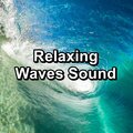 Relaxing Waves Sound