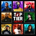 Top Tier (feat. Geechi Gotti, B Dot, Ave, Real Sikh, Loso & Swamp)(Explicit)