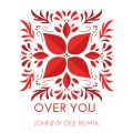 Kathy Brown、Johnny Degl'innocenti、Johnny Dee、warren clarke - OVER YOU MIX