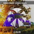 Vigel、Will Matta - Human Inside (Avenia Remix)