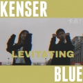 XOXO,Blue - Levitating