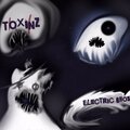 Toxinz - Electric Ghosts