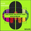 Lost Minds、Ma:ny Fazes - Soulscream