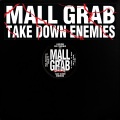 Mall Grab - TAKE DOWN ENEMIES