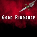 Good Riddance (feat. IdrysLTS)