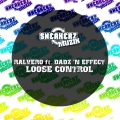 Loose Control (feat. Dadz 'N Effect)