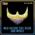 Wild Culture、Rézar - Lose Myself