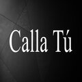 Tendencia - Calla Tu