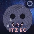 Itz ec - Cry