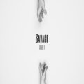 SAVAGE - And I