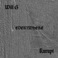 Will G、Kurupt - Everywhere (Explicit)