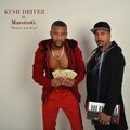 MaestroG、Kush Driver - Whateva You Want (feat. MaestroG)
