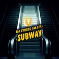 DJ Stress (M.C.P) - Subway (OriginalMix)