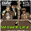 Wowzers (feat. Kool Keith)(Explicit)