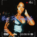 Tati - Big Tat (Freestyle)(Explicit)