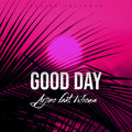 Arjino、Vxlious - Good Day (Explicit)