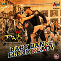 nakash aziz、Aishwarya Rangarajan、Arjun Janya - Baby Dance Floor Ready (From 