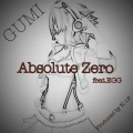 Absolute Zero (feat. Ever Green Guardian)(K-1PRemix)