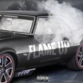 Flame Up (Explicit)