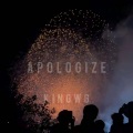 Apologize (KINGWG Mix)