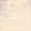 B-BANDJ、jua - LOVE PASSPORT