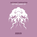 Anthony Yarranton - Cotton Candy