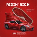 Fiend Team、FRIDAYNGHTFIG、Rucci - Ridin' rich (feat. FIEND TEAM & RUCCI)(Explicit)