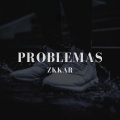 Zkkar - Problemas (beat by SMRK)