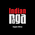 Arati Ankalikar Tikekar、Anirudh Sharma、Vaishnavi Kondapalli、Mahesh Raghvan、IndianRaga Fellows、Indianraga - Sajan Bina - Kirwani - Addha Teentaal