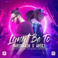 Parsomash、Arsez - Lanat Be To (feat. Arsez)