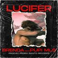 Pedro Santo Records、Brenda、Pupi Mls - Lucifer (feat. Brenda & Pupi Mls)
