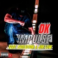 Jim Low、DK、evolution - Impulse (feat. Evolution & Jim Low)(Explicit)