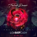 Rock With You (feat. LouGotCash)(Explicit)