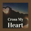 Cross My Heart