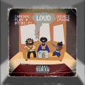 Loud (feat. Jerome Darius & Grant)(Explicit)