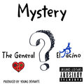 The General、El Pacino - Mystery (Explicit)