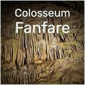 Julian Scott - Colosseum Fanfare
