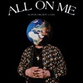 All on Me (feat. Ozy)(Explicit)