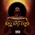 Kpo Kpo Dipo (feat. G Cizzle)(Explicit)