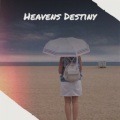 Hanspeter Kruesi - Heavens Destiny