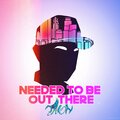 Talon - Needed To Be Out There