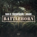 Ran-D、Frequencerz、Adaro - Battleborn