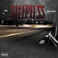 Sleepless (feat. GMEBE Bandz) [Explicit]