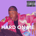 Bino - Hard on Me (Explicit)