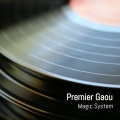 Magic System - Premier Gaou