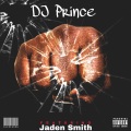 DJ Prince OVO、Rich The Kid、Jaden Smith - Cellings (feat. Jaden Smith & Rich The Kid)(Explicit)