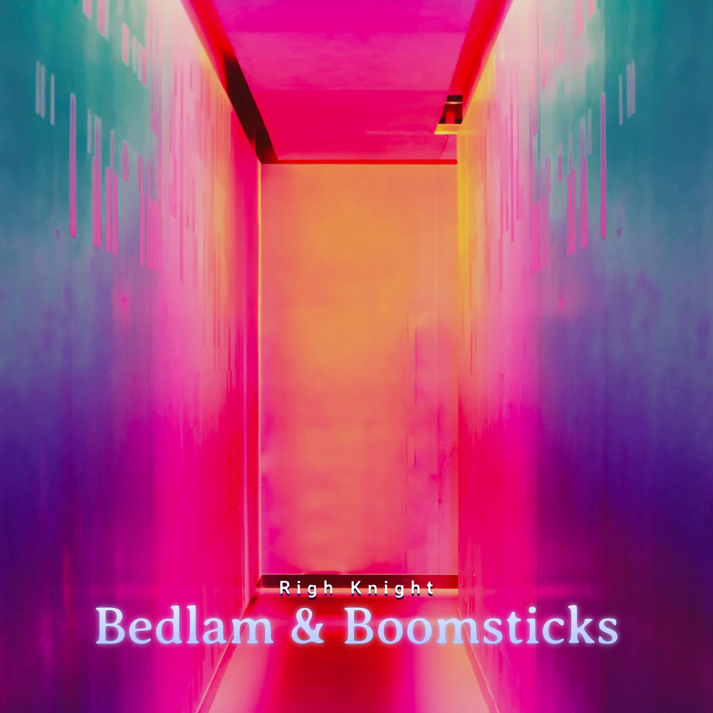 Righ Knight - Bedlam & Boomsticks