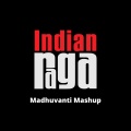 Indianraga、Divya Khandekar、Sushmitha Ravikumar、Chethan Anant、Rishi Armstrong、Shankar Iyer、IndianRaga Fellows、Madan Mohan、Kumar Gandharva、Pyotr Ilyich Tchaikovsky - Madhuvanti Mashup - Madhuvanti - Teen Taal