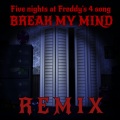 Dagames、RoxVox - BREAK MY MIND (feat. DAGames)(remix|Explicit)