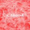 Chucky、Taka the Kid - Cabana (feat. Chucky)(Explicit)